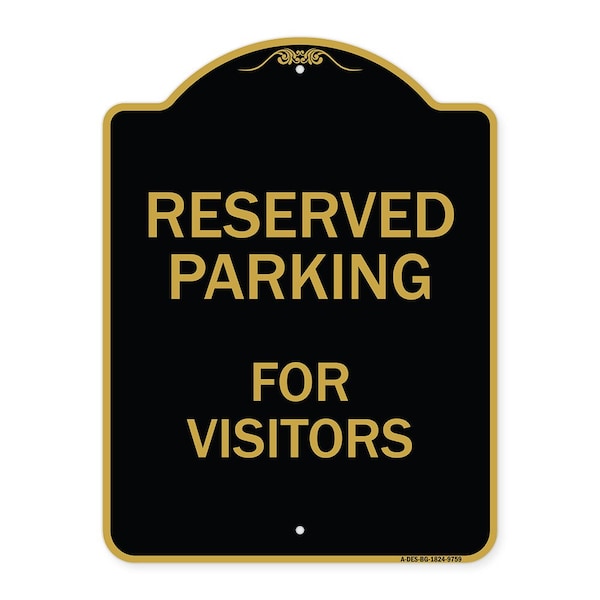 Signmission Designer Series-Reserved Parking For Visitors Black & Gold, 24" x 18", BG-1824-9759 A-DES-BG-1824-9759 - main